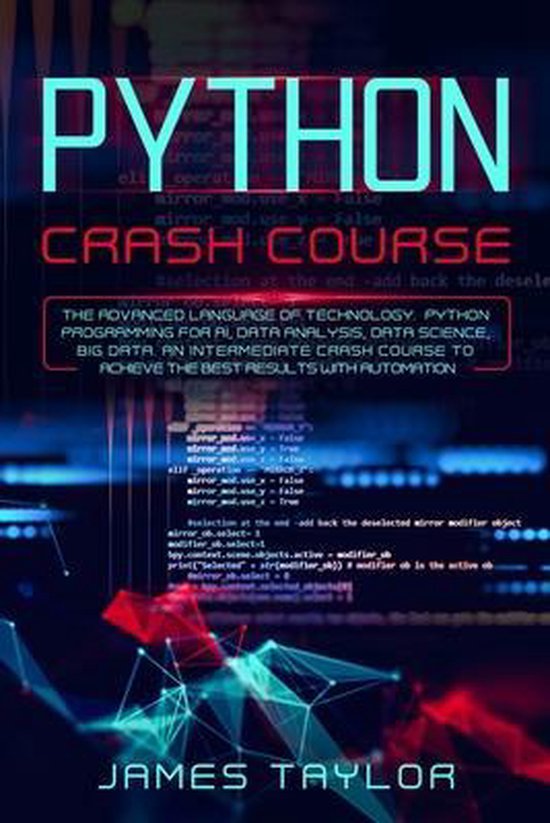 python crash course | 9781801188852 | James Taylor | Boeken | bol.com