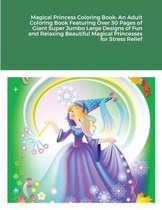 Magical Princess Coloring Book