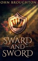 Sward And Sword