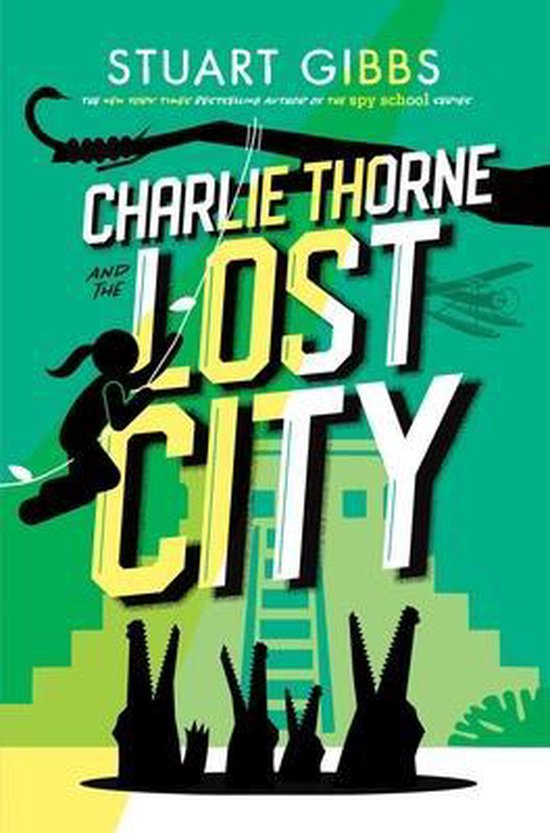 Boekcover van 'Charlie Thorne en de Verloren Stad' met de titel groot gedrukt, een meisje dat aan een touw slingert en krokodillen.