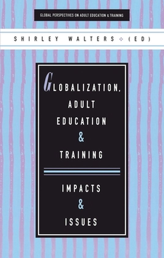 Globalization, Adult Education and Training - cover