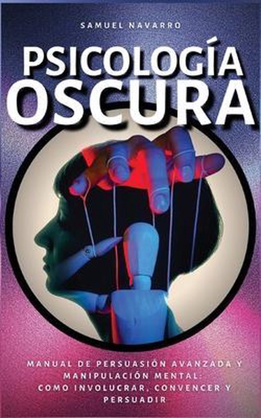 Psicología Oscura Samuel Navarro 9781801252881 Boeken