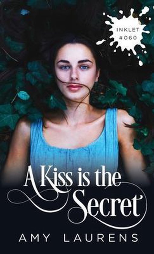 Inklet-A Kiss Is The Secret