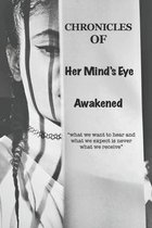 Chronicles Of Her Mind's Eye
