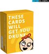 Afbeelding van het spelletje These Cards Will Get You Drunk Too - Kaartspel - Drankspel