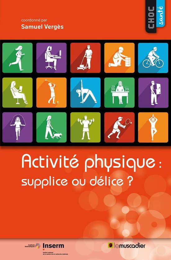 Activité physique : supplice ou délice ? - cover