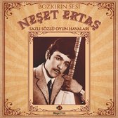 Neset Ertas – Bozkirin Sesi / Sazli Sozlu Oyun Havalari - LP