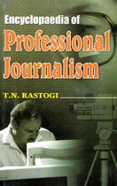 Encyclopaedia of Professional Journalism