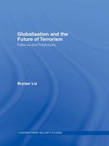 Contemporary Security Studies - Globalisation and the Future of Terrorism