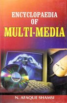 Encyclopaedia of Multi-Media (Electronic Media)