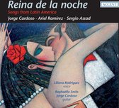 Liliana Rodriguez, Raphaëlla Smits, Jorge Cardoso - Reina De La Noche, Songs From Argentina (CD)