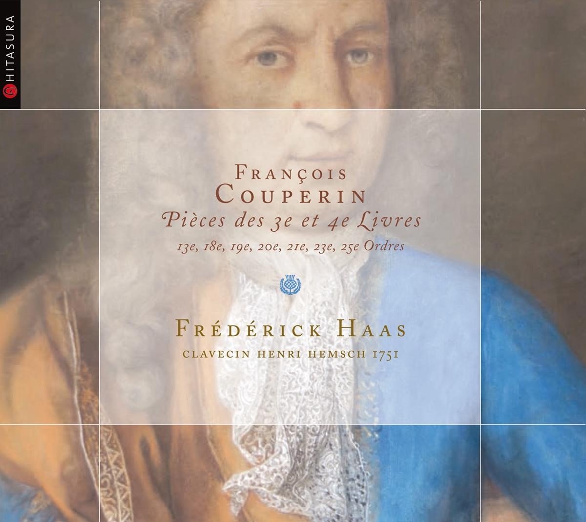 Frederick Haas - Couperin: Pieces Des 3E Et 4E Livres (2 CD)