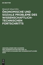 Abhandlungen der Akademie der Wissenschaften der Ddr/ W. Veröffentlichungen der Wissenschaftlichen R- Ökonomische Und Soziale Probleme Des Wissenschaftlich-Technischen Fortschritts