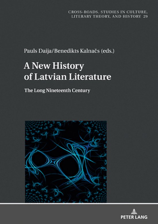 Foto: Cross roads 29 a new history of latvian literature