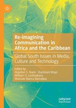 Re imagining Communication in Africa and the Caribbean