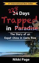 Viva Purpose - Live with Intention to Experience the Life You Desire.- 228 Days Trapped in Paradise