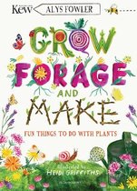 KEW Grow, Forage and Make Fun things to do with plants