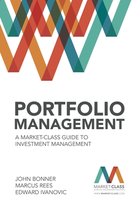Portfolio Management A MarketClass Guide to Investment Management