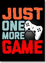 Game Room Canvas Poster - Just One More Time - A3 30x42