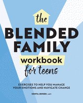The Blended Family Workbook for Teens