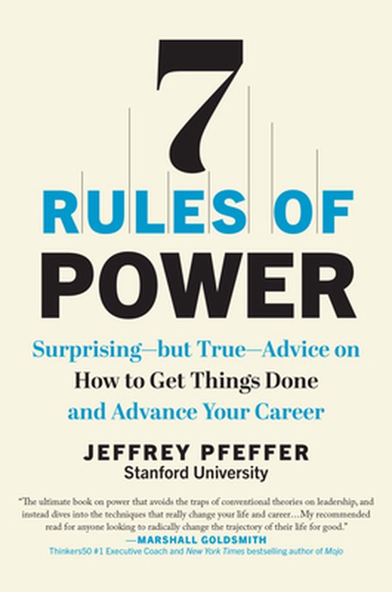 7 Rules of Power 9781637741221 Jeffrey Pfeffer Boeken 7 Rules of Power 9781637741221 Jeffrey Pfeffer Boeken