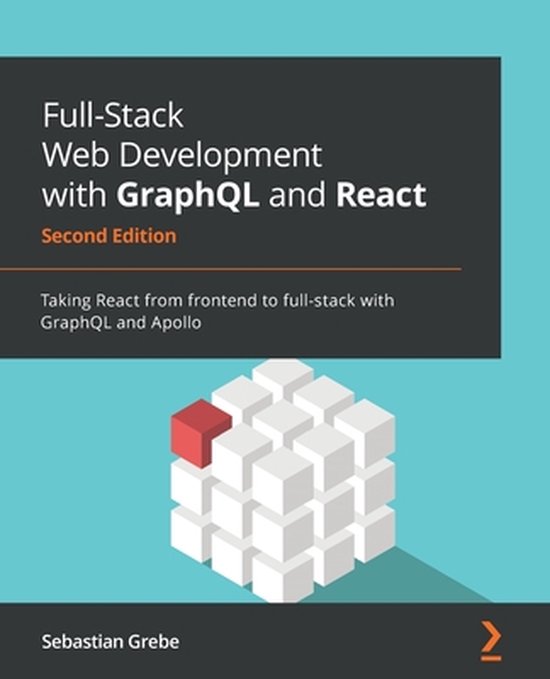 Full-Stack Web Development with GraphQL and React - cover