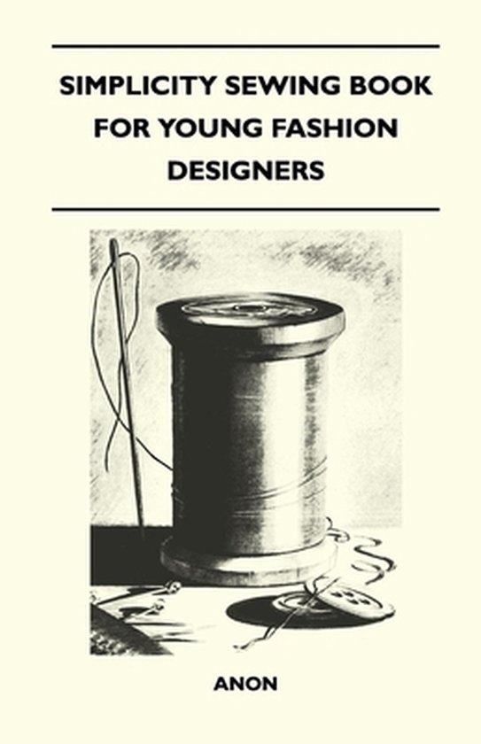 Simplicity Sewing Book for Young Fashion Designers - cover