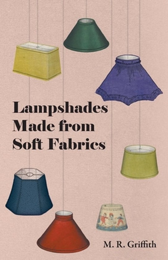 Lampshades Made from Soft Fabrics - cover