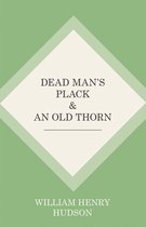Dead Man's Plack and An Old Thorn