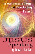 Jesus Speaking- Jesus Speaking