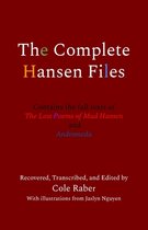 The Complete Hansen Files