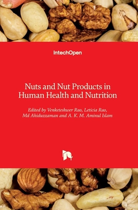 Nuts and Nut Products in Human Health and Nutrition - cover