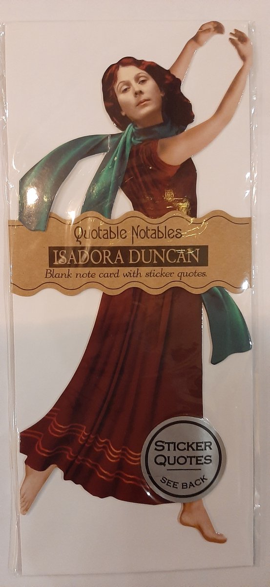 the unemployed philosophers guild isadora duncan quotable notes bedankt wenskaart - verjaardagskaart- ansichtkaart – felicitatiekaart met Envelop