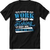 Liever Vissen Dan Werken - T-Shirt | Grappig Verjaardag Vis Hobby Cadeau Shirt | Dames - Heren - Unisex | Tshirt Hengelsport Kleding Kado - Zwart - S