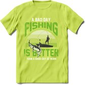 A Bad Day Fishing - Vissen T-Shirt | Groen | Grappig Verjaardag Vis Hobby Cadeau Shirt | Dames - Heren - Unisex | Tshirt Hengelsport Kleding Kado - Groen - S