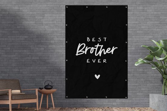 Décoration murale Best brother ever - Citations - Proverbes - Brother - Brothers - 120x180 cm - Poster jardin - Toile jardin - Poster extérieur