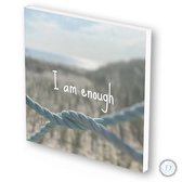 Kaart & tegeltje ineen | 14x14 cm | I am enough