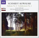 Gernot Süssmuth, SWR Rundfunkorchester, Manfred Neuman - Schmidt-Kowalski: Sinfonie No.4 (CD)