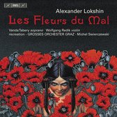 Grosses Orchester Graz - Loksjin: Les Fleurs Du Mal (CD)