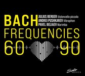 Julius Berger, Andrei Pushkarev, Pavel Beliaev - Bach Frequencies 60:90 (CD)
