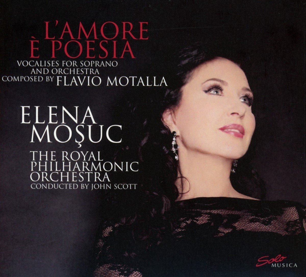 Elena Mosuc, The Royal Philharmonic Orchestra, John Scott - L'Amore È Poesia (CD)