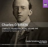 Liepaja Symphony Orchestra, Paul Mann - O'Brien: Complete Orchestral Music, Volume One (CD)