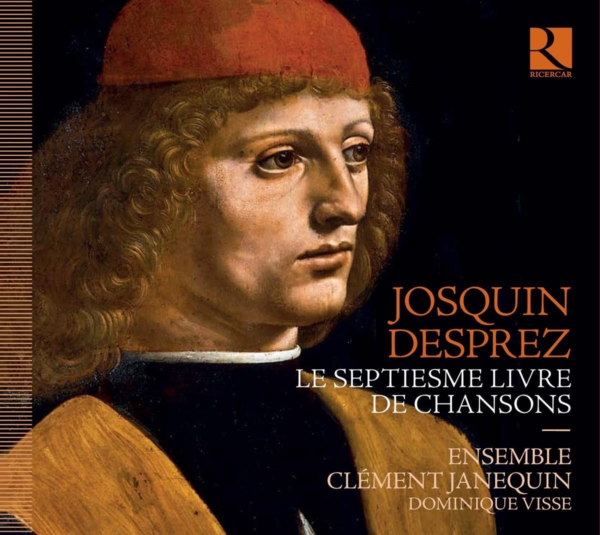 Ensemble Clément Janequin, Dominique Visse - Des Prés: Septiesme Livre De Chansons (CD)