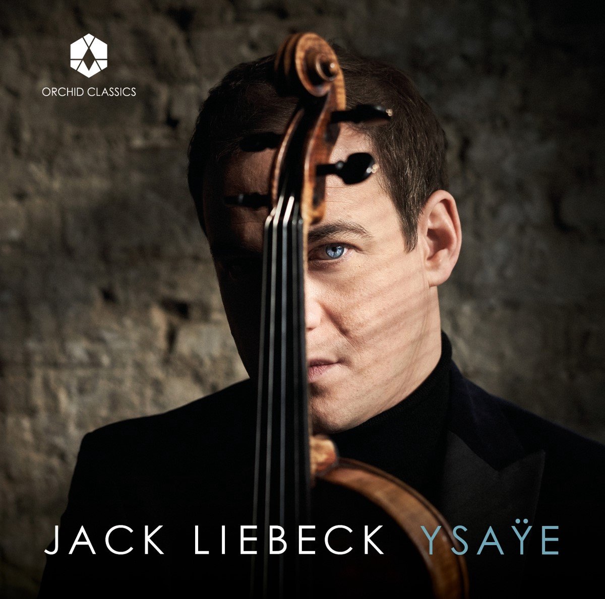 Jack Liebeck & Daniel Grimwood - Ysaÿe: Six Sonatas For Solo Violin Op. 27 - Poème Elegiaq (CD)