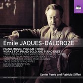 Xavier Pares & Patricia Siffert - Piano Music, Volume Three (CD)