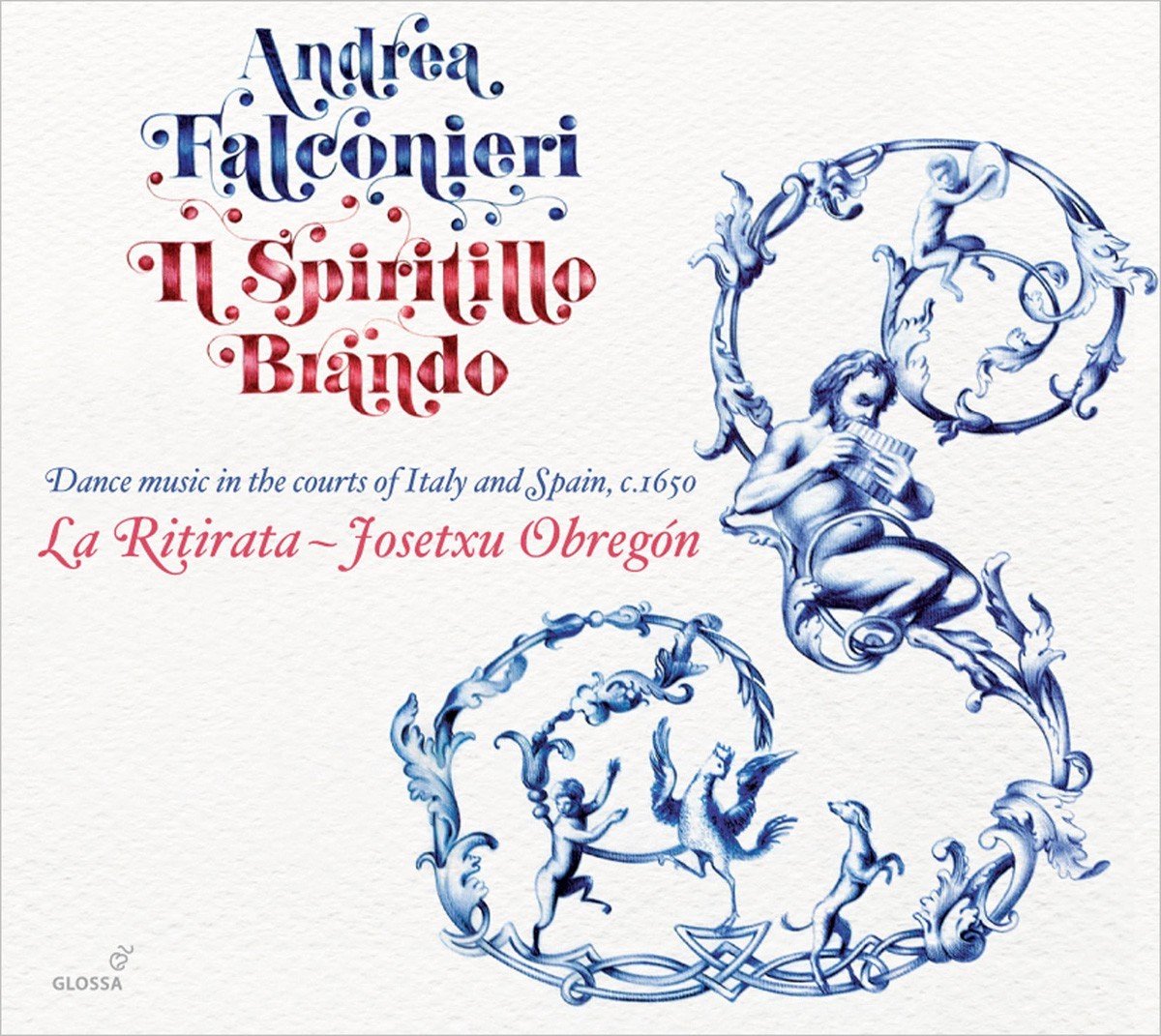 La Ritirata, Josetxu Obregón - Falconieri: Il Spiritillo Brando (CD)