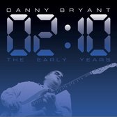 Danny Bryant - The Early Years (CD)