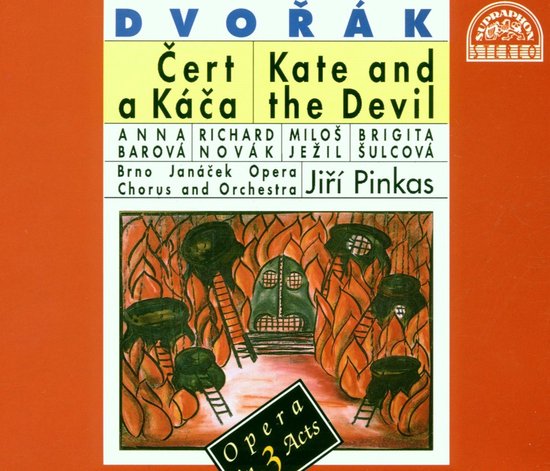Brno Janacek Opera Choir & Orchestra, Jiri Pinkas - Dvořák: Kate & The Devil (2 CD)
