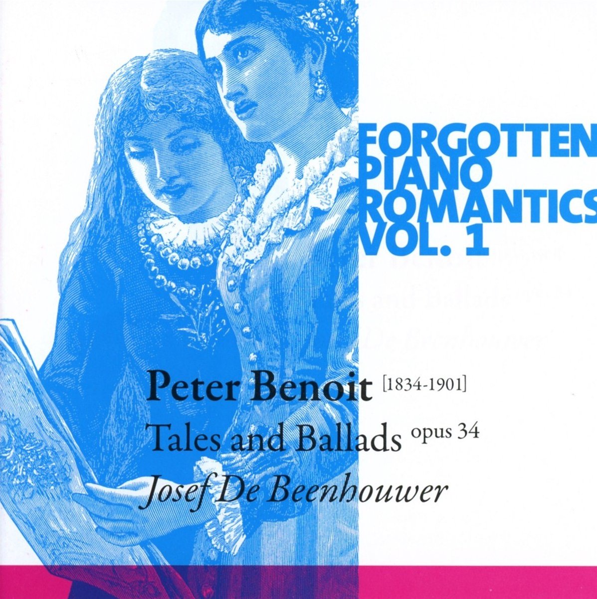 Jozef De Beenhouwer - Forgotten Piano Romantics Vol. 1 Tales And Ballads (CD)