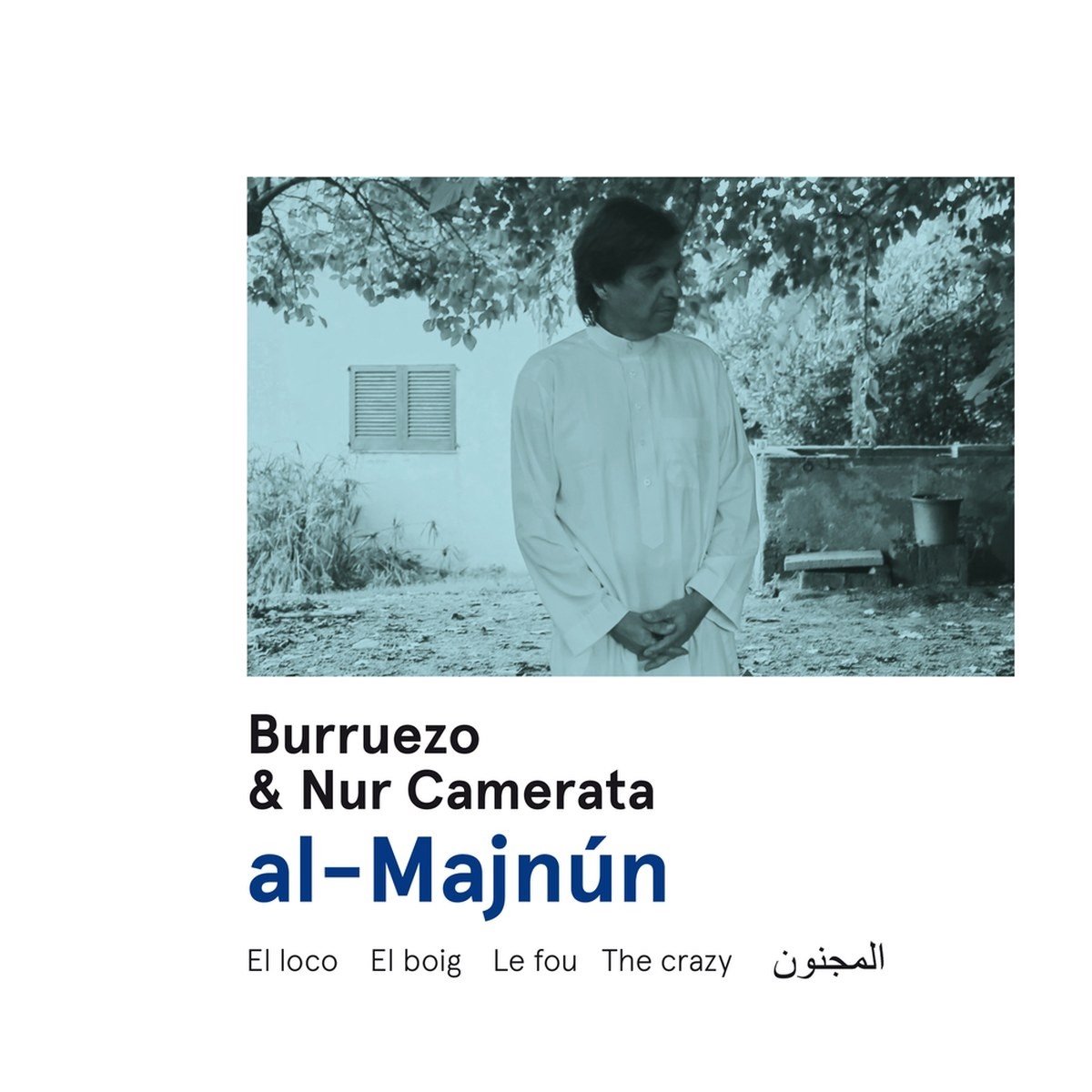Pedro Burruezo, Nur Camerata - Al-Majnún (CD)
